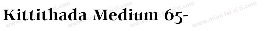 Kittithada Medium 65字体转换